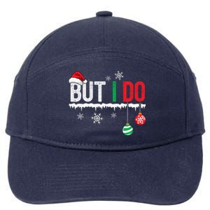 I DonT Do Matching Christmas Outfits But I Do Couple Family 7-Panel Snapback Hat