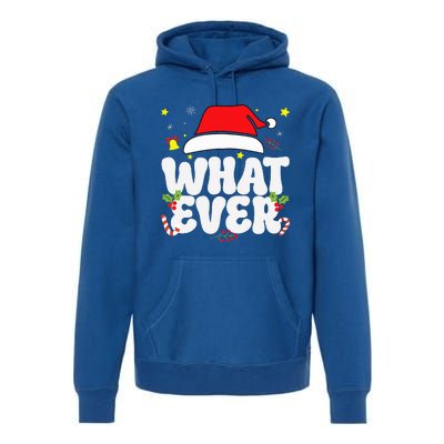 I Don't Do Matching Christmas Outfits Funny Family Whatever  Premium Hoodie