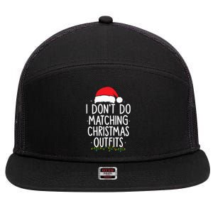 I Dont Do Matching Christmas Xmas Party Funny 7 Panel Mesh Trucker Snapback Hat