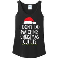 I Dont Do Matching Christmas Xmas Party Funny Ladies Essential Tank