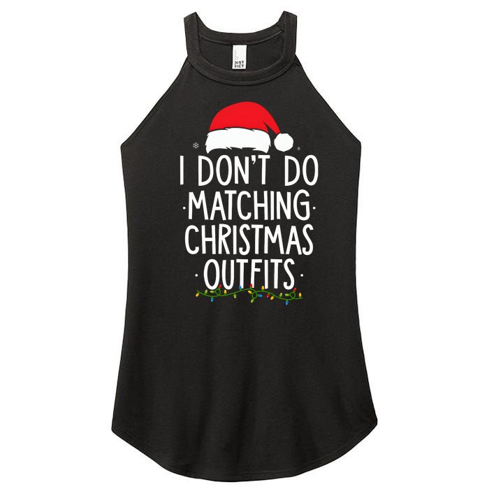 I Dont Do Matching Christmas Xmas Party Funny Women's Perfect Tri Rocker Tank