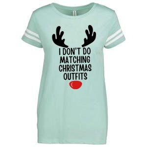 I Dont Do Matching Christmas Outfits Reindeer Christmas Gift Enza Ladies Jersey Football T-Shirt