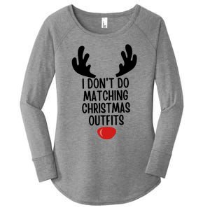 I Dont Do Matching Christmas Outfits Reindeer Christmas Gift Women's Perfect Tri Tunic Long Sleeve Shirt