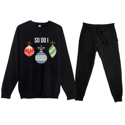 I DonT Do Matching Christmas Outfits So I Do Family Pajamas Premium Crewneck Sweatsuit Set