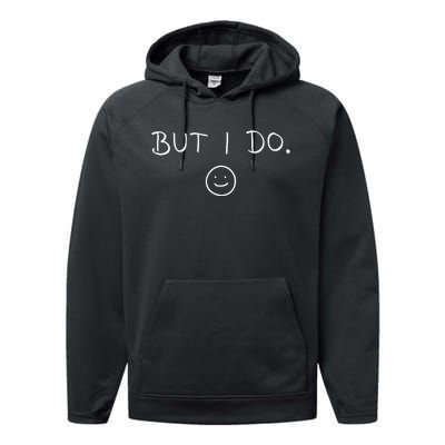 I DonT Do Matching S But I Do Cute Couple Matching Performance Fleece Hoodie