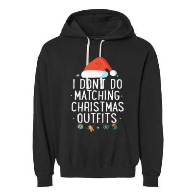 I Don't Do Matching Christmas Outfits But I Do Xmas Couples  Garment-Dyed Fleece Hoodie