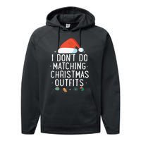 I Don't Do Matching Christmas Outfits But I Do Xmas Couples  Performance Fleece Hoodie