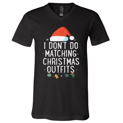 I Don't Do Matching Christmas Outfits But I Do Xmas Couples  V-Neck T-Shirt