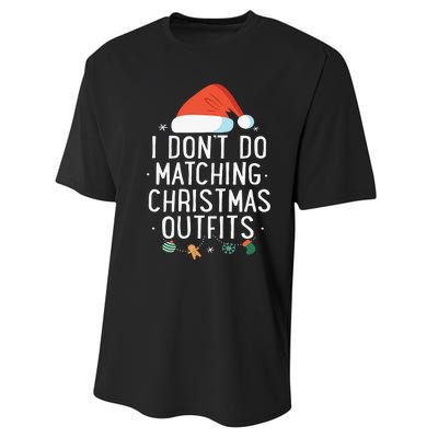 I Don't Do Matching Christmas Outfits But I Do Xmas Couples  Performance Sprint T-Shirt