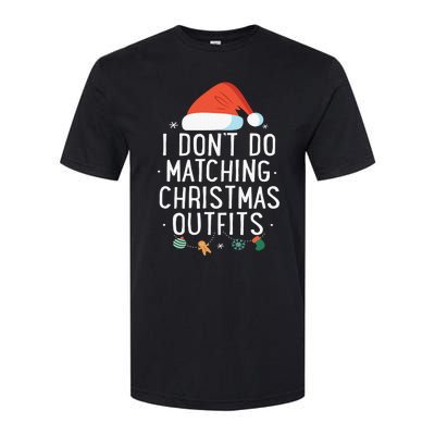 I Don't Do Matching Christmas Outfits But I Do Xmas Couples  Softstyle CVC T-Shirt