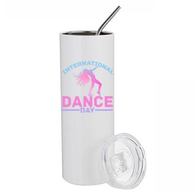 International Dance Day Expressive Dance Ballet Princess Gift Stainless Steel Tumbler