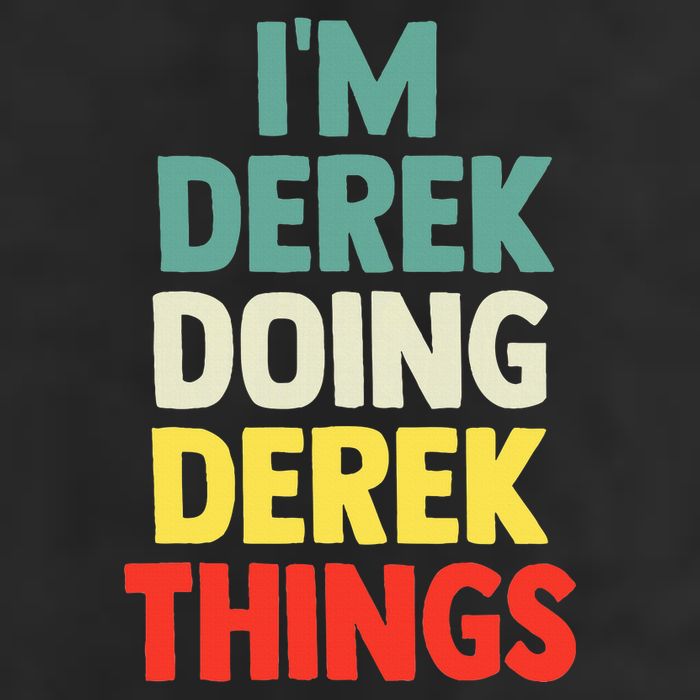 IM Derek Doing Derek Things Personalized Name Hat