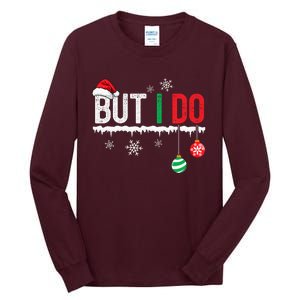 I DonT Do Matching Christmas Outfits But I Do Couple Family Tall Long Sleeve T-Shirt