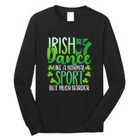 Irish Dance Dancing St Patrick's Day Shamrock Proudd Dancer Long Sleeve Shirt