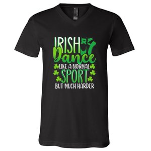 Irish Dance Dancing St Patrick's Day Shamrock Proudd Dancer V-Neck T-Shirt