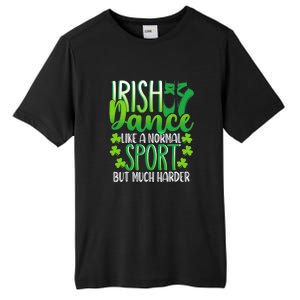 Irish Dance Dancing St Patrick's Day Shamrock Proudd Dancer Tall Fusion ChromaSoft Performance T-Shirt