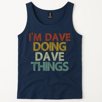 I'm Dave Doing Dave Things Funny First Name Dave Gift Idea Tank Top