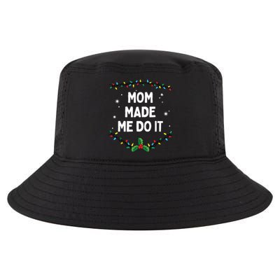 I Dont Do Matching Christmas Outfits Mom Made Me Do It Cool Comfort Performance Bucket Hat