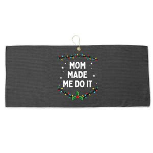 I Dont Do Matching Christmas Outfits Mom Made Me Do It Large Microfiber Waffle Golf Towel