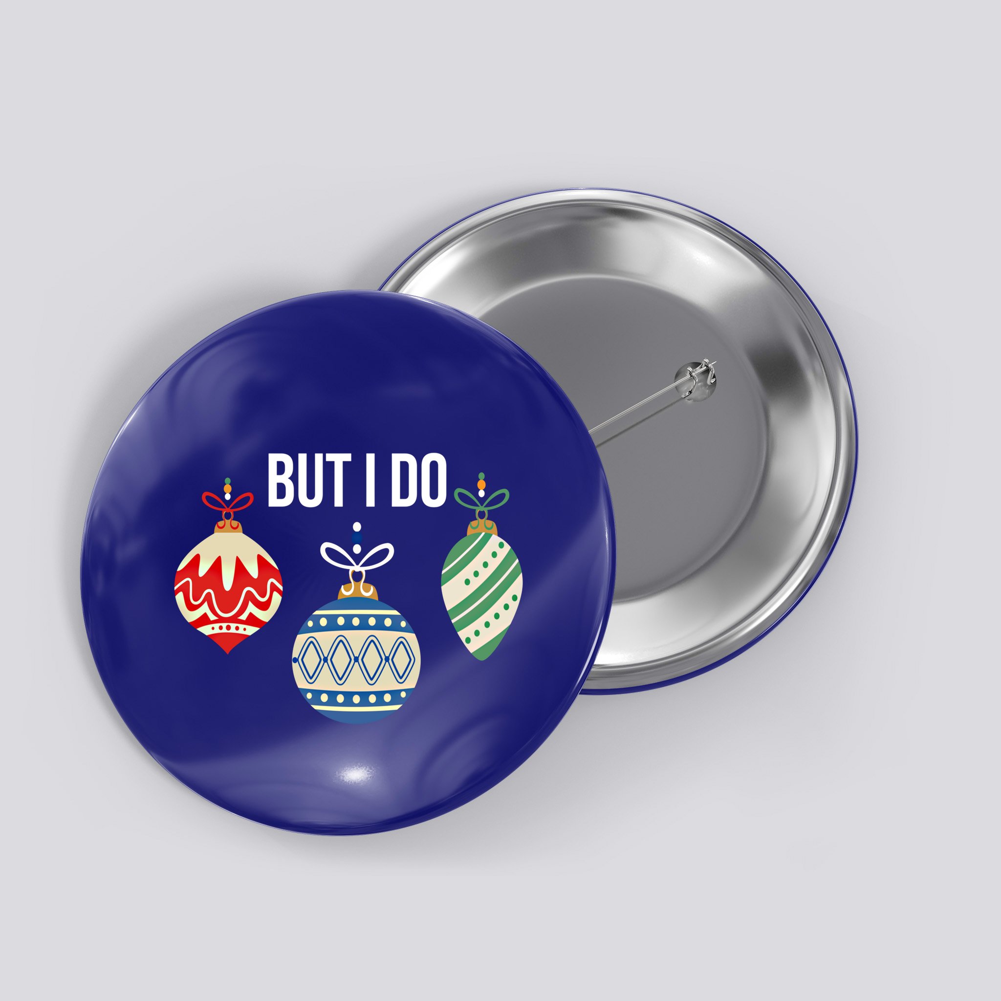 I Don't Do Matching Christmas Outfits But I Do Family Pajama Great Gift Button
