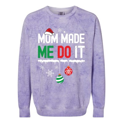 I Dont Do Matching Christmas Outfits Mom Made Me Do It Funny Colorblast Crewneck Sweatshirt