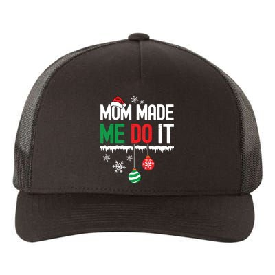 I Dont Do Matching Christmas Outfits Mom Made Me Do It Funny Yupoong Adult 5-Panel Trucker Hat