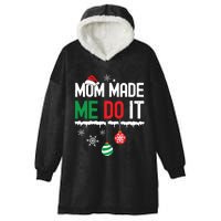 I Dont Do Matching Christmas Outfits Mom Made Me Do It Funny Hooded Wearable Blanket