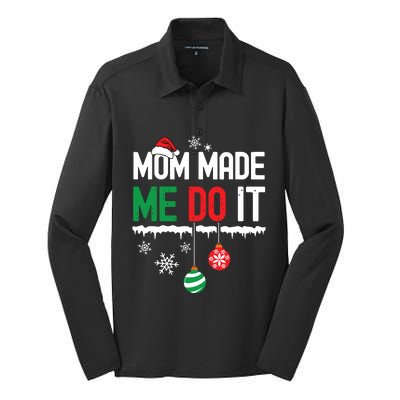 I Dont Do Matching Christmas Outfits Mom Made Me Do It Funny Silk Touch Performance Long Sleeve Polo