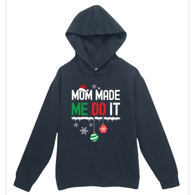 I Dont Do Matching Christmas Outfits Mom Made Me Do It Funny Urban Pullover Hoodie