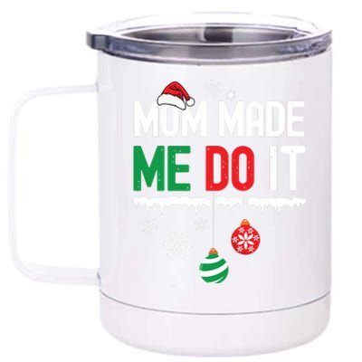 I Dont Do Matching Christmas Outfits Mom Made Me Do It Funny 12 oz Stainless Steel Tumbler Cup