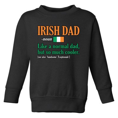 Irish Dad Definition Father’s Day Daddy Father Love Toddler Sweatshirt