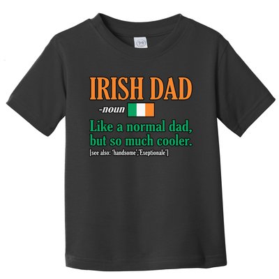 Irish Dad Definition Father’s Day Daddy Father Love Toddler T-Shirt