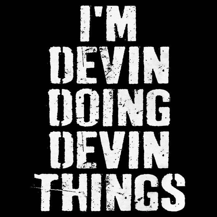 I'm Devin Doing Devin Things Personalized First Name Mesh Reversible Basketball Jersey Tank