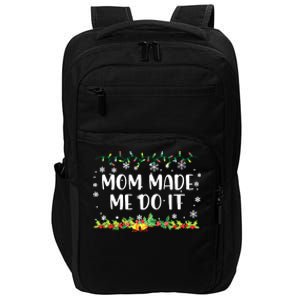 I Dont Do Matching Christmas Outfits Mom Made Me Do It Impact Tech Backpack