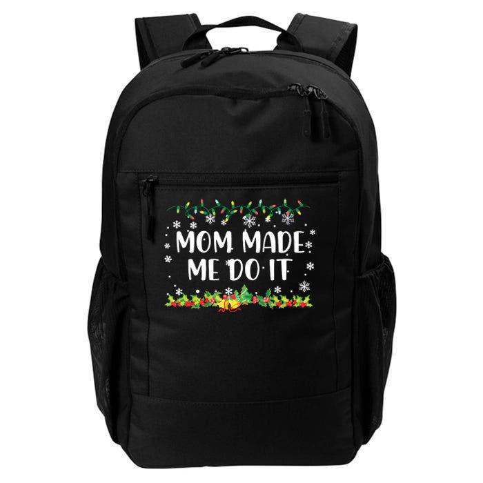 I Dont Do Matching Christmas Outfits Mom Made Me Do It Daily Commute Backpack