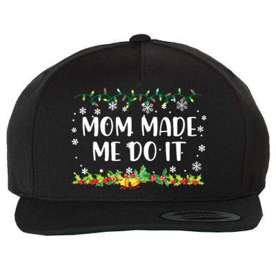 I Dont Do Matching Christmas Outfits Mom Made Me Do It Wool Snapback Cap