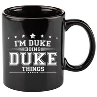 Im Duke Doing Duke Things 11oz C Handle Ceramic Mug