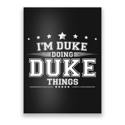 Im Duke Doing Duke Things Poster