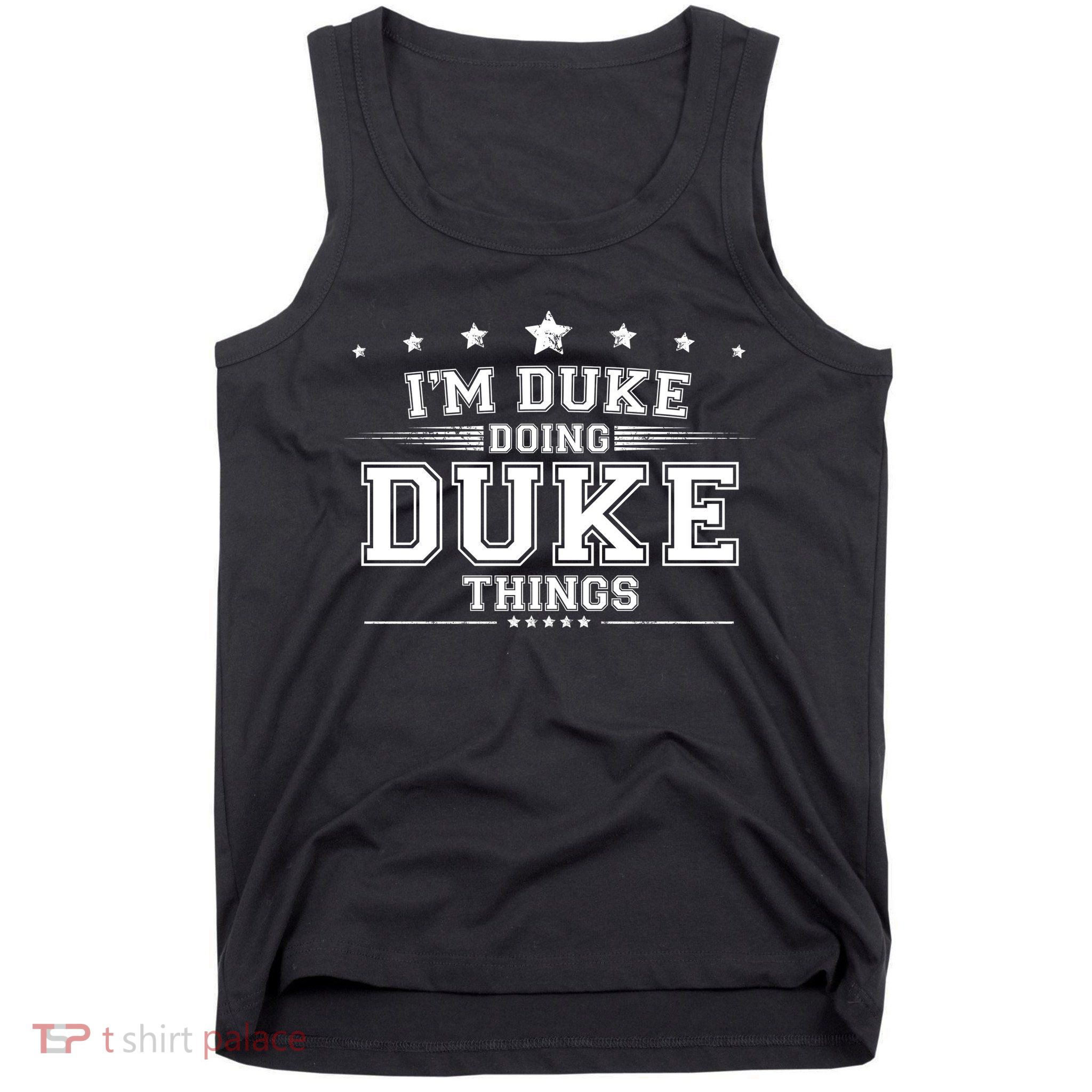 Im Duke Doing Duke Things Tank Top