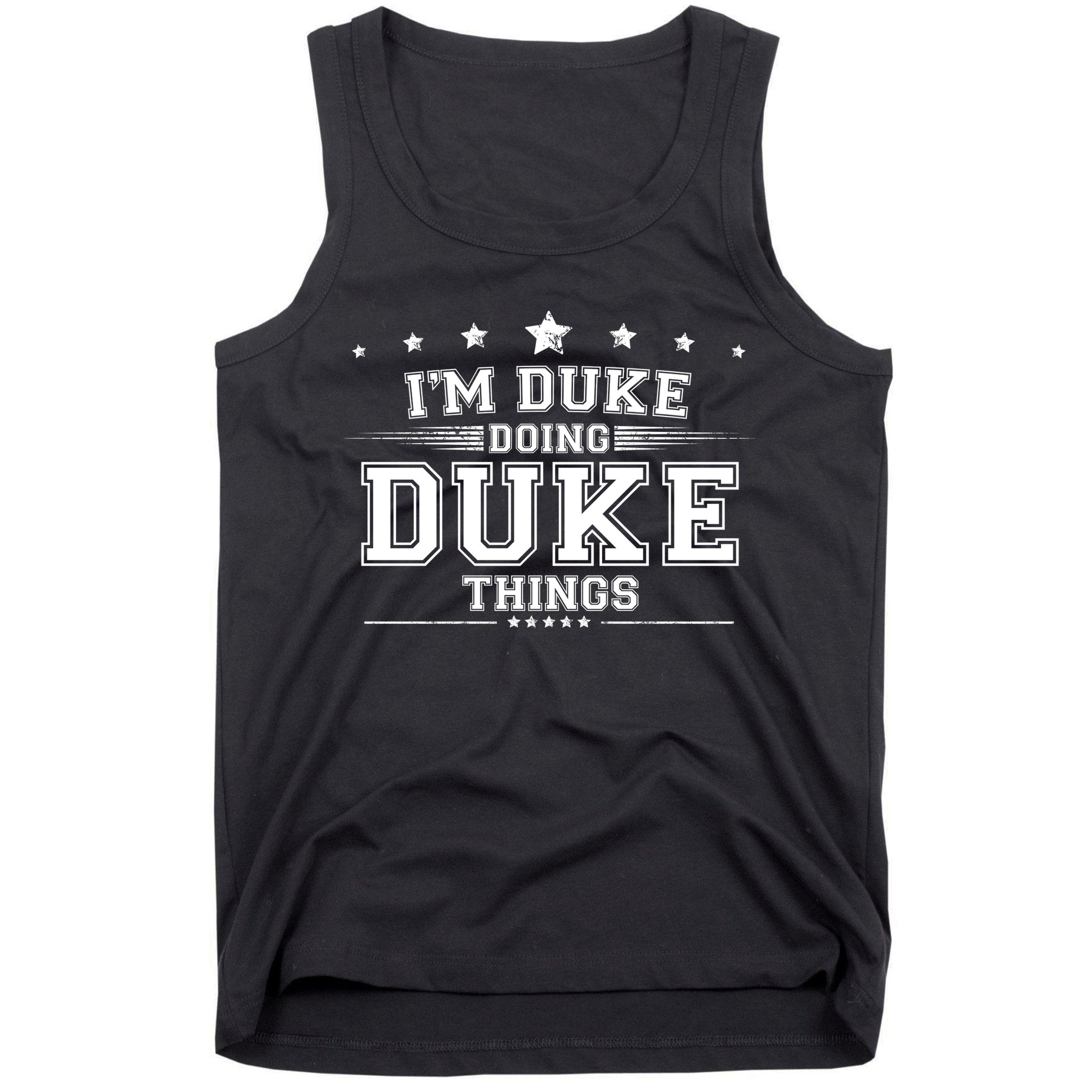 Im Duke Doing Duke Things Tank Top