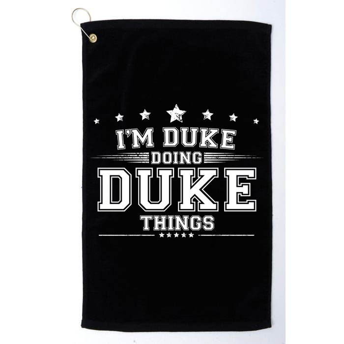 Im Duke Doing Duke Things Golf Towel