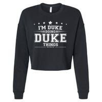 Im Duke Doing Duke Things Cropped Pullover Crew