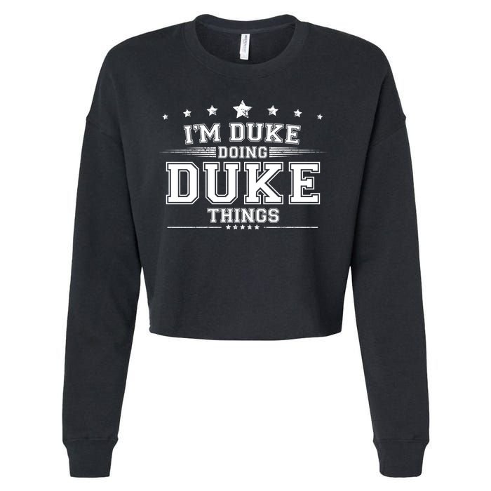 Im Duke Doing Duke Things Cropped Pullover Crew