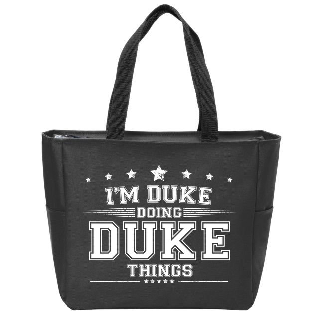 Im Duke Doing Duke Things Zip Tote Bag