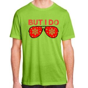 I Don't Do Matching Christmas Outfits Couples Matching Tee Great Gift Adult ChromaSoft Performance T-Shirt