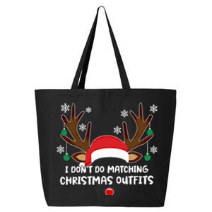 I Don't Do Matching Christmas Outfits Couples Matching Tee Meaningful Gift 25L Jumbo Tote