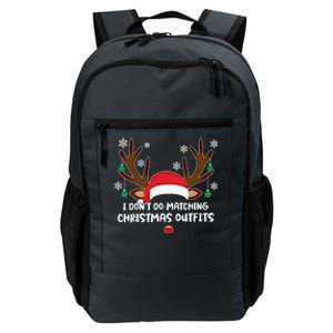 I Don't Do Matching Christmas Outfits Couples Matching Tee Meaningful Gift Daily Commute Backpack