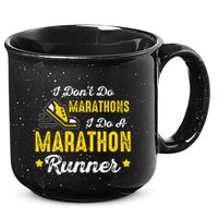 I Dont Do Marathons I Do A Marathon Runner 15oz Campfire Ceramic Mug