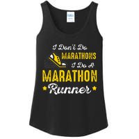 I Dont Do Marathons I Do A Marathon Runner Ladies Essential Tank