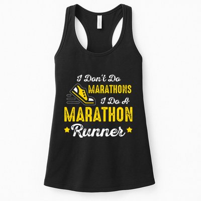 I Dont Do Marathons I Do A Marathon Runner Womens Tank Top